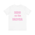 I Got Dibs Baby Short Sleeve Tee