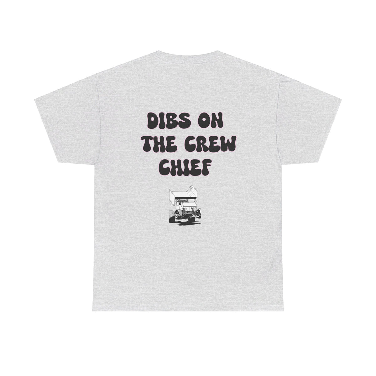 Dibs on the Crew Chief Unisex T-shirt