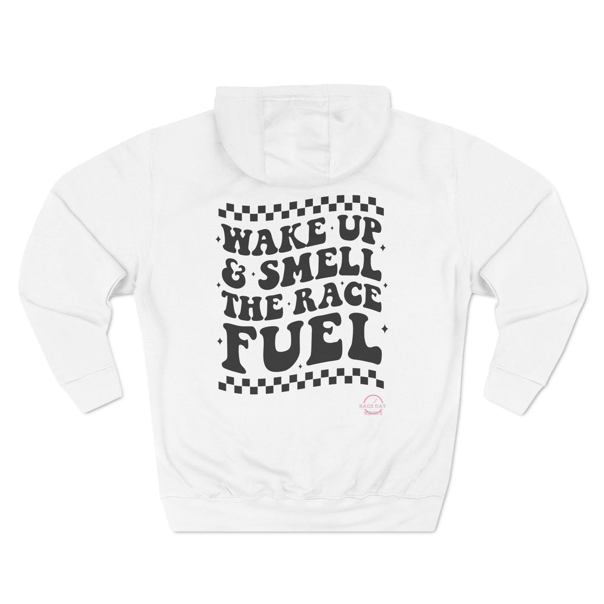 Wake Up its Race Day Fleece Hoodie