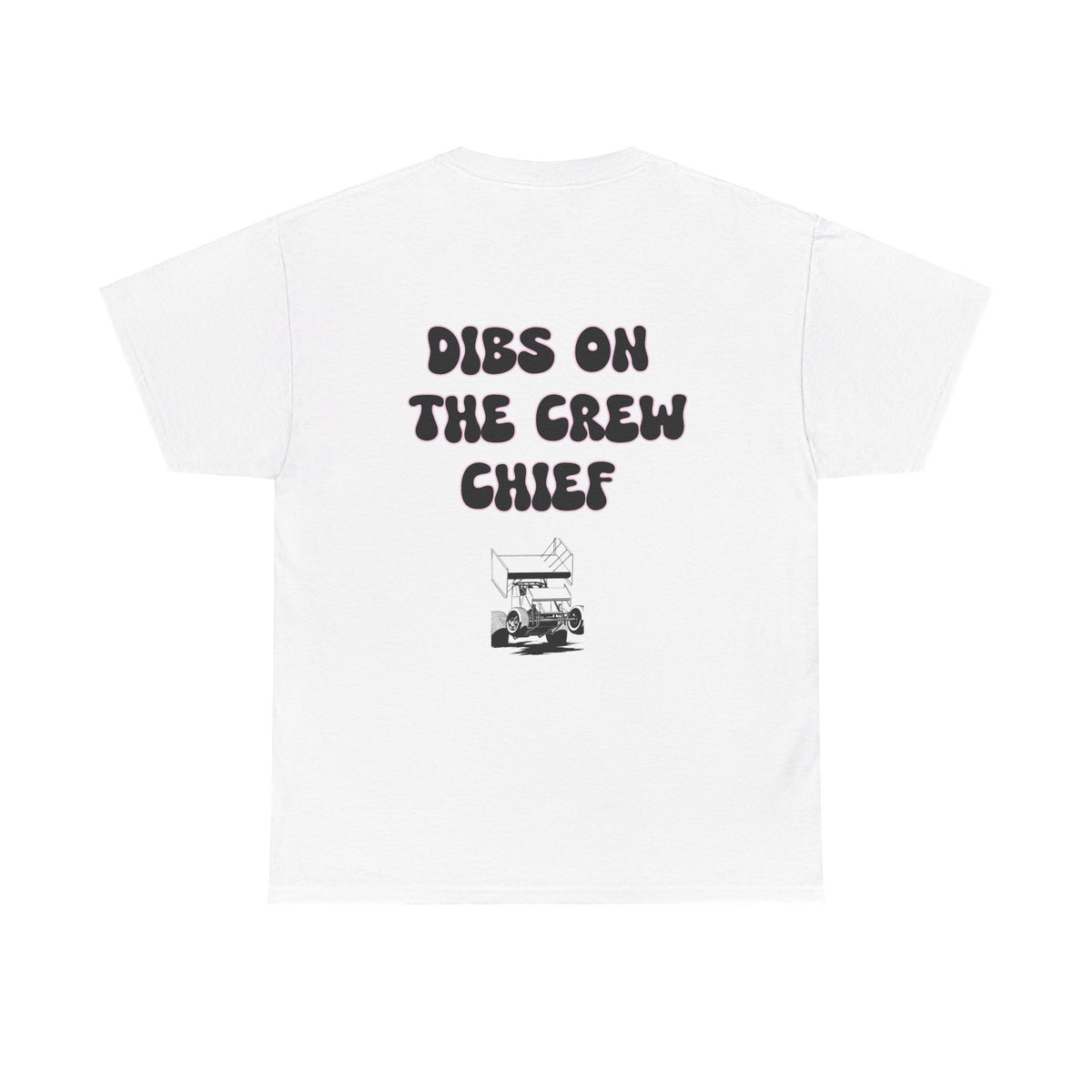 Dibs on the Crew Chief Unisex T-shirt